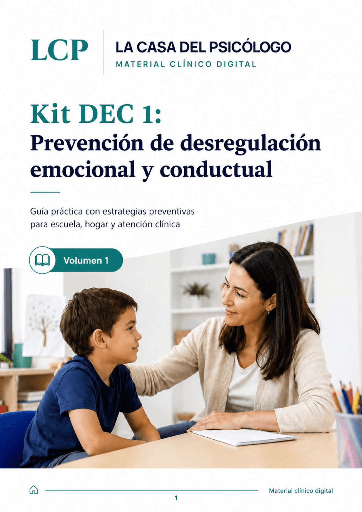 Kit DEC 1: Prevención de desregulación emocional y conductual