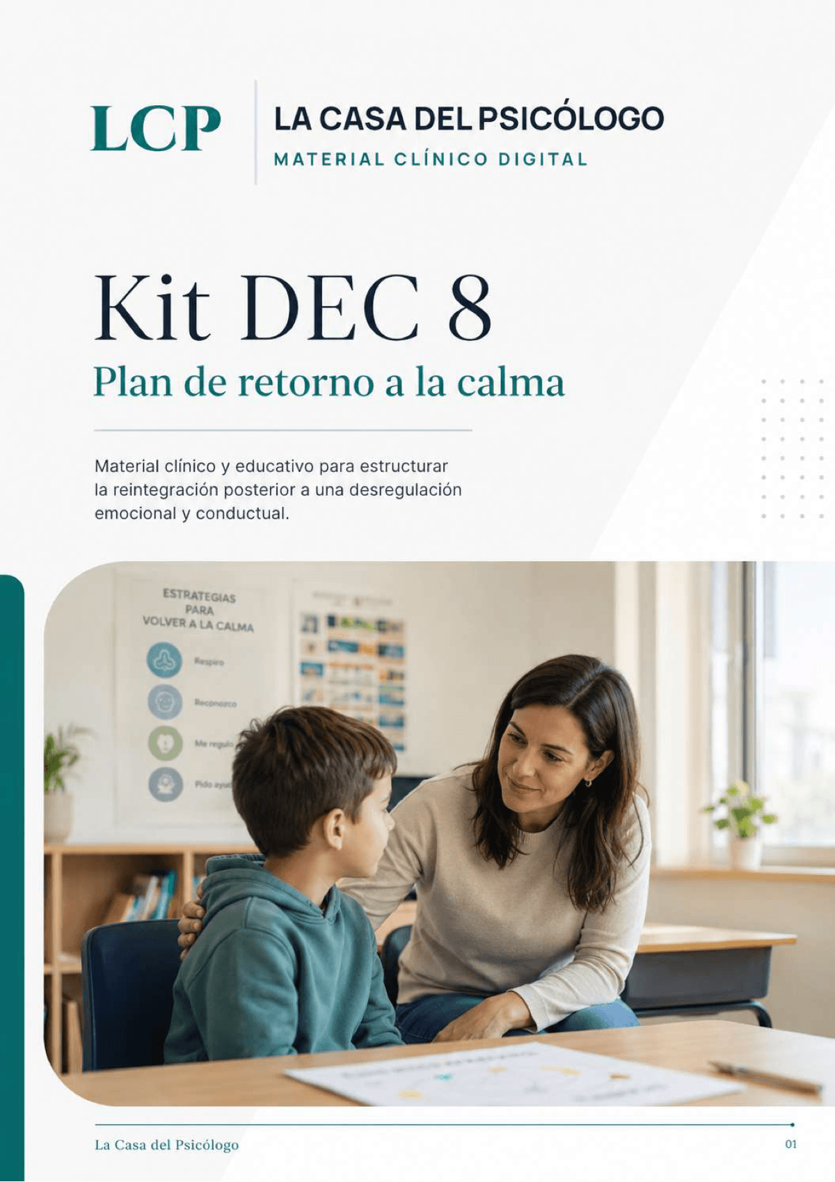 Kit DEC 8: Plan de retorno a la calma