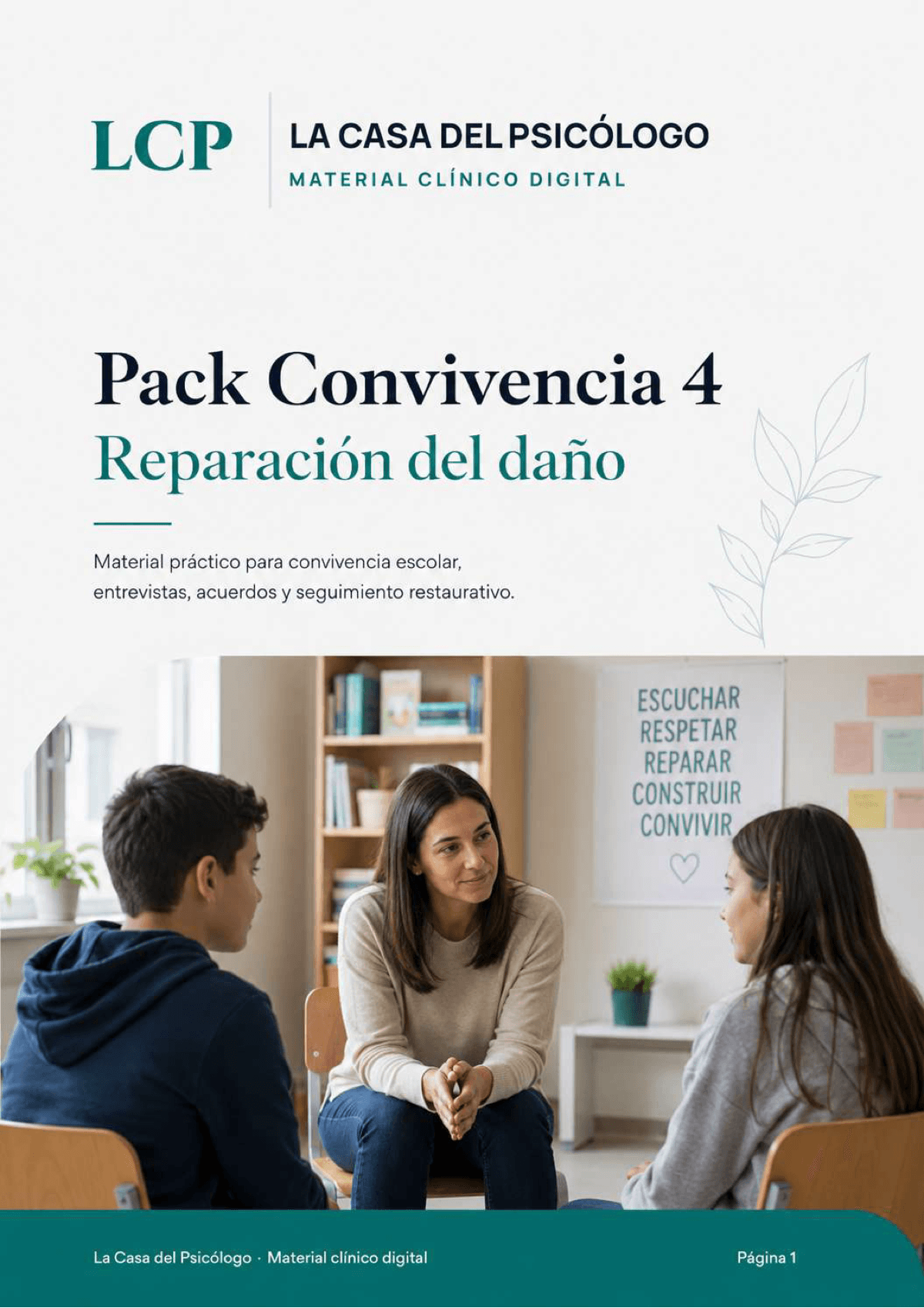 Pack Convivencia 4: Reparación del daño