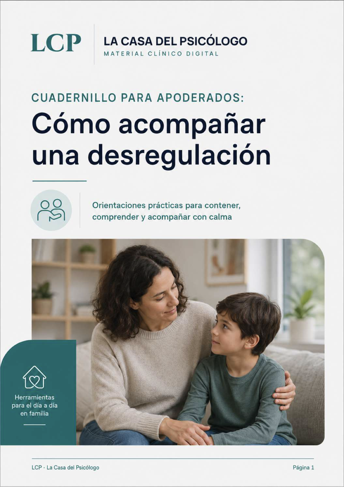 Cuadernillo para apoderados: Cómo acompañar una desregulación