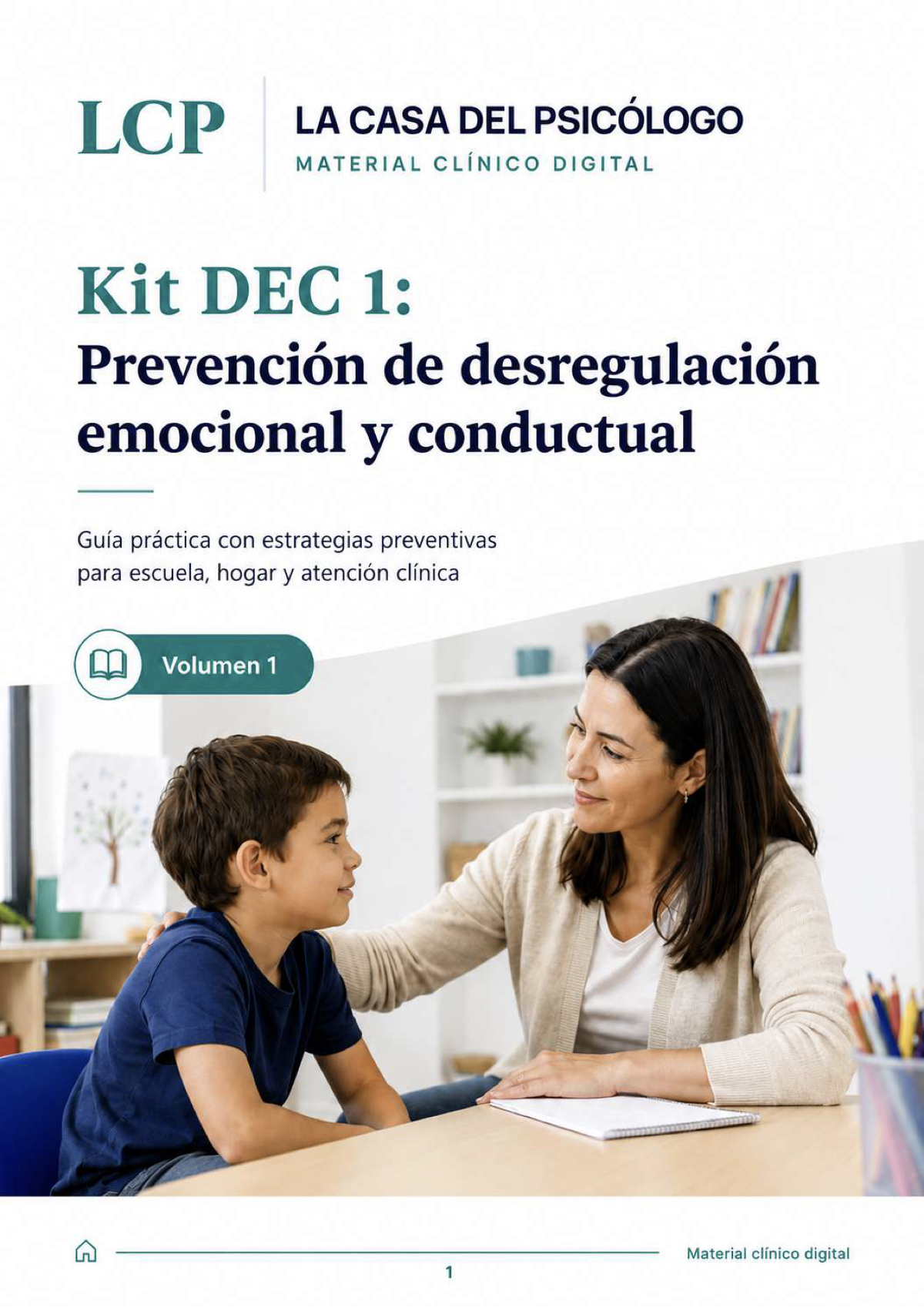 Kit DEC 1: Prevención de desregulación emocional y conductual