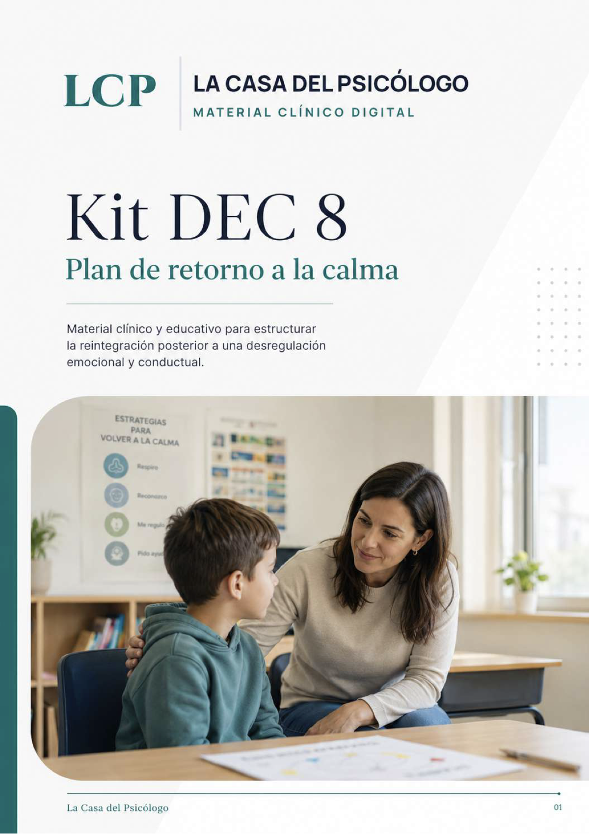Kit DEC 8: Plan de retorno a la calma