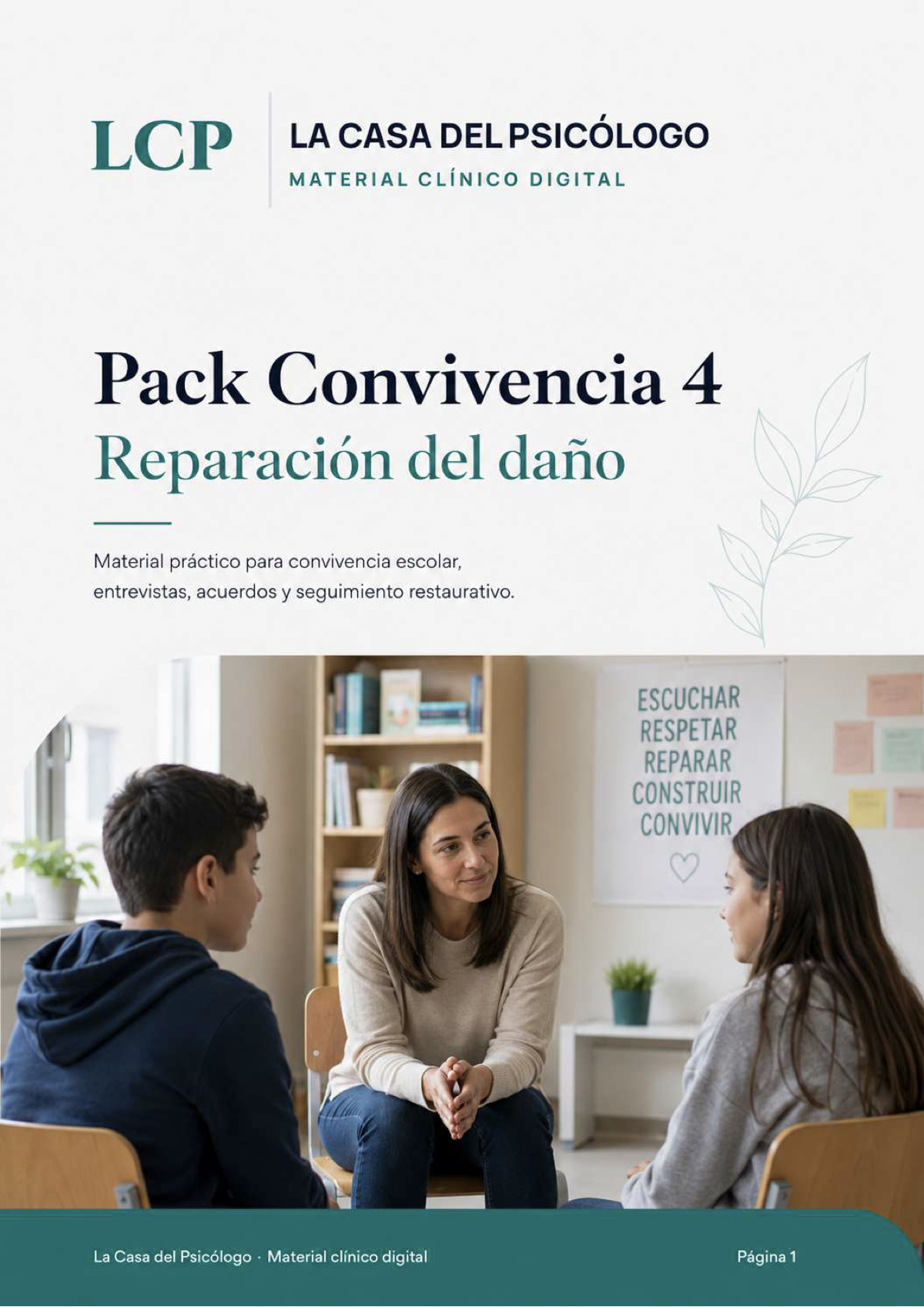 Pack Convivencia 4: Reparación del daño