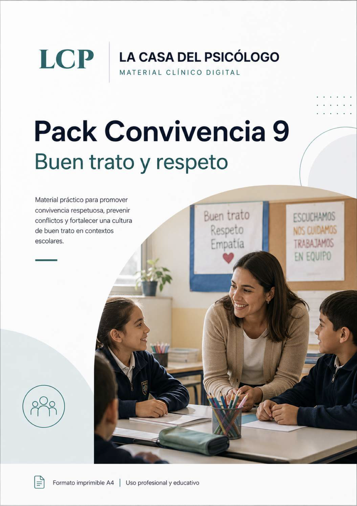 Pack Convivencia 9: Buen trato y respeto